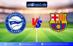 Soi Kèo Alavés vs Barcelona